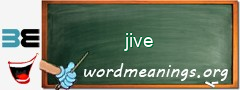 WordMeaning blackboard for jive